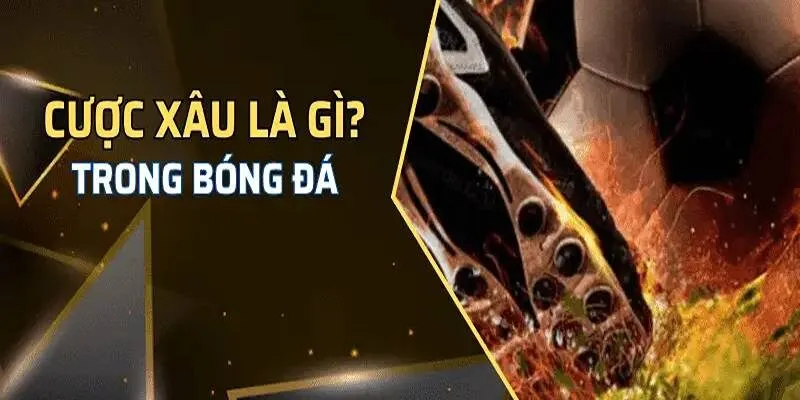 cuoc-xau-la-gi-3